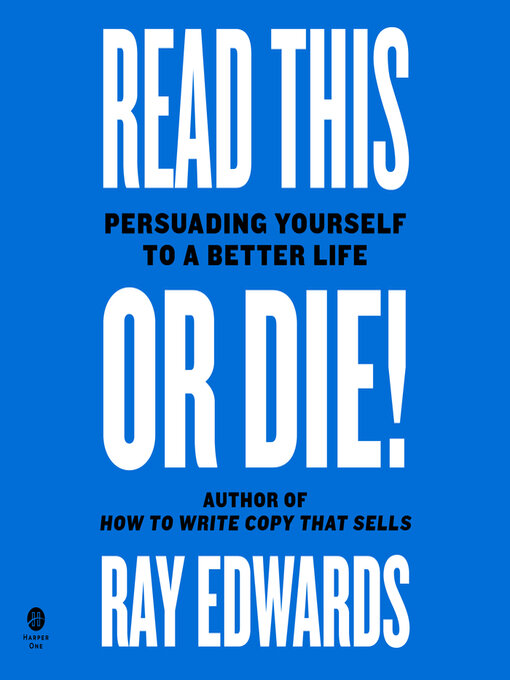 Title details for Read This or Die! by Ray Edwards - Available